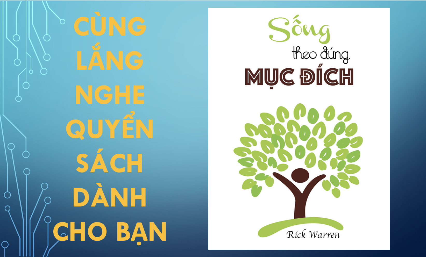 Sống Theo Đúng Mục Đích - Sách Nói MP3